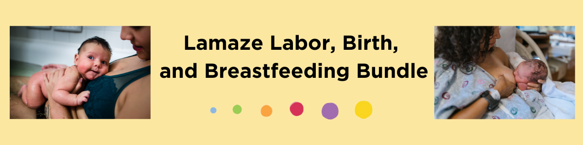 Lamaze Labor, Birth, and Breastfeeding Bundle