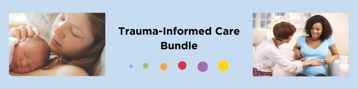 Trauma-Informed Care Bundle